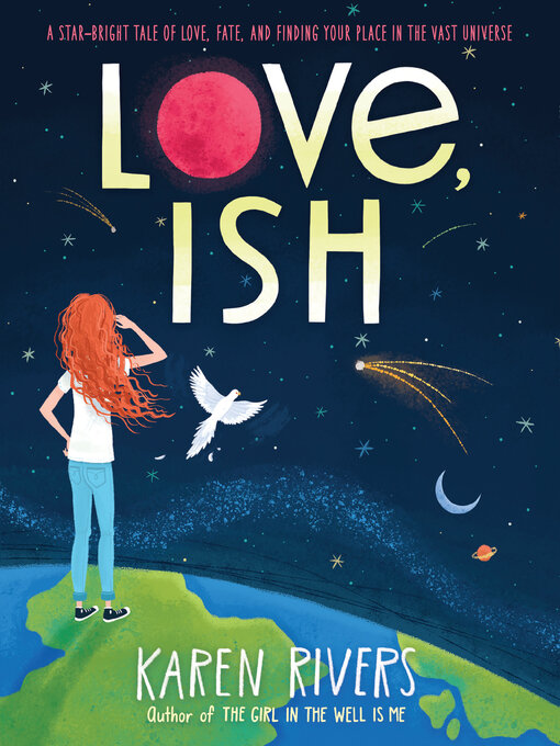 Title details for Love, Ish by Karen Rivers - Available